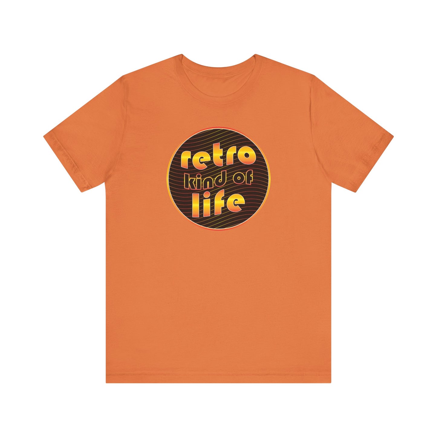 'Retro Kind Of Life' (Soft, Quality Bella & Canvas <Or Comparable> Unisex Tee)