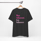 'More Influenced. Less Influencer.' (VS 3) (Soft, Quality Bella & Canvas <Or Comparable> Unisex Tee)