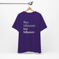 'More Influenced. Less Influencer.' (VS 2) (Soft, Quality Bella & Canvas <Or Comparable> Unisex Tee)