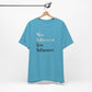 'More Influenced. Less Influencer.' (VS 2) (Soft, Quality Bella & Canvas <Or Comparable> Unisex Tee)