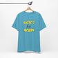 'Don't Be Dum' (VS 2) (Soft, Quality Bella & Canvas <Or Comparable> Unisex Tee)