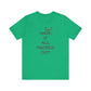 'I Have It All Figured Out' (Soft, Quality Bella & Canvas <Or Comparable> Unisex Tee)
