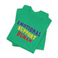 'Emotional Support Human' (Soft, Quality Bella & Canvas <Or Comparable> Unisex Tee)