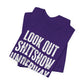 'Look Out Shitshow Underway' (VS 1) (Soft, Quality Bella & Canvas <Or Comparable> Unisex Tee)