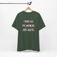 'I Have All The Answers. Just Ask Me.' (Soft, Quality Bella & Canvas <Or Comparable> Unisex Tee)
