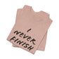 'I Never Finish Anythi...'  (Soft, Quality Bella & Canvas <Or Comparable> Unisex Tee)
