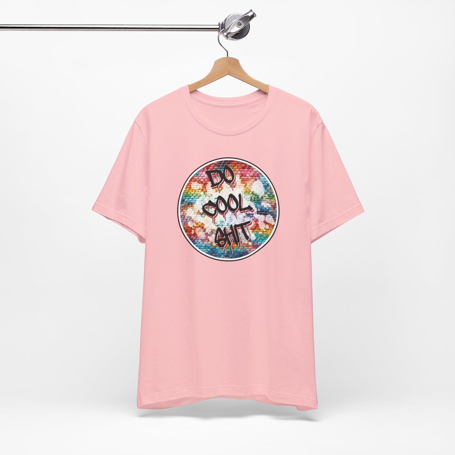 'Do Cool Shit' (Soft, Quality Bella & Canvas <Or Comparable> Unisex Tee)