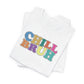 'Chill Bruh' (Soft, Quality Bella & Canvas <Or Comparable> Unisex Tee)
