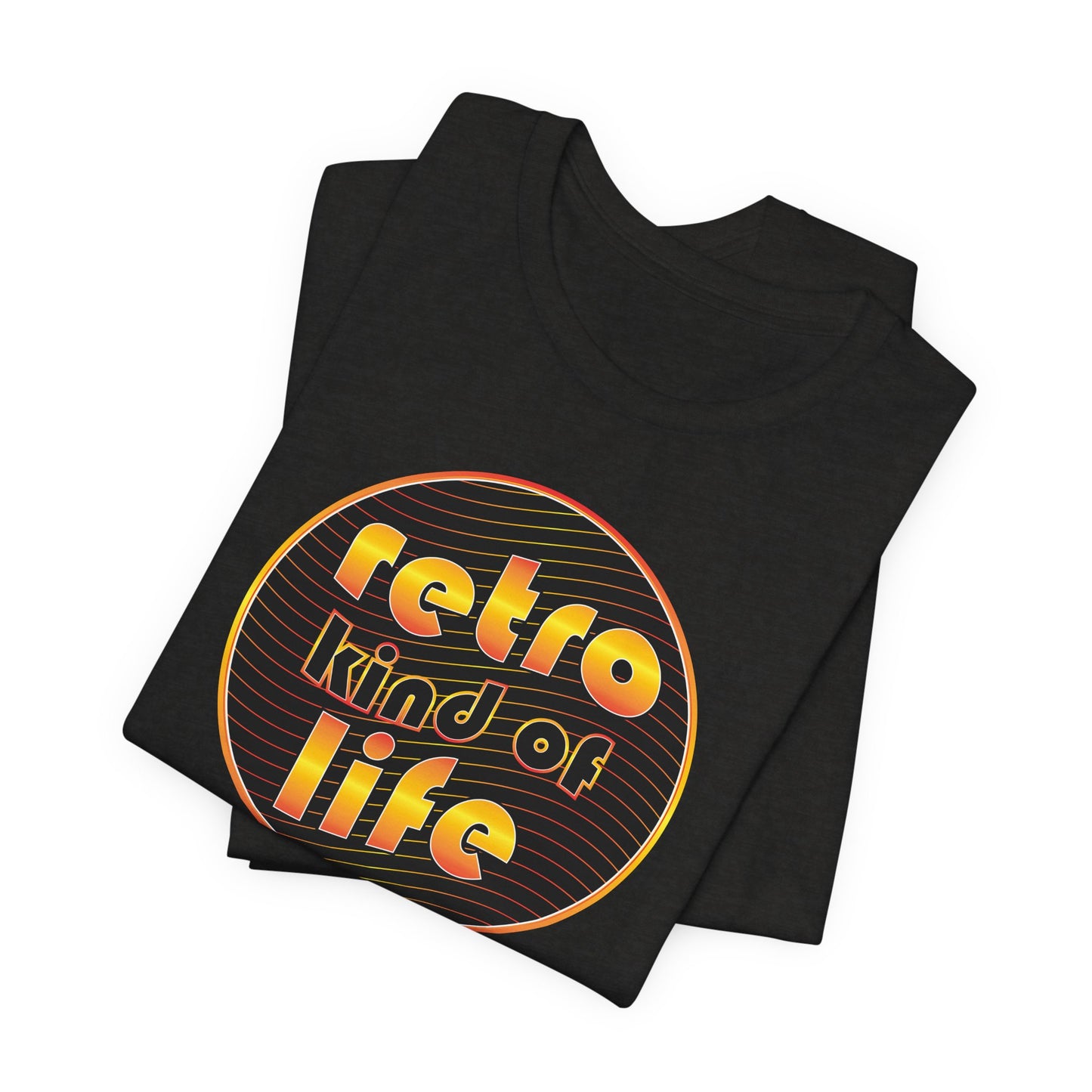 'Retro Kind Of Life' (Soft, Quality Bella & Canvas <Or Comparable> Unisex Tee)