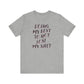 'Doing My Best To Not Lose My Shit' (VS 2)  (Soft, Quality Bella & Canvas <Or Comparable> Unisex Tee)